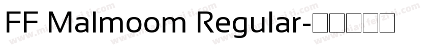 FF Malmoom Regular字体转换